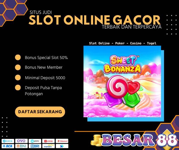 Slot Online Besar88