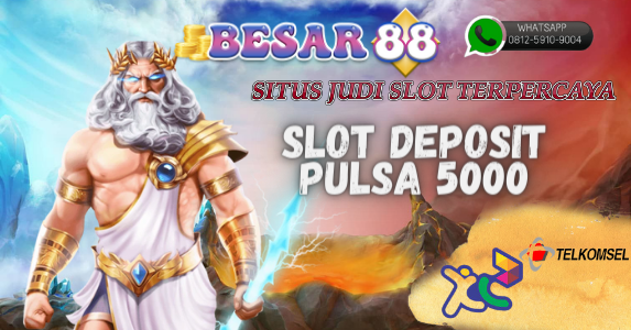 Agen Judi Slot Online Deposit 5000 Via Pulsa