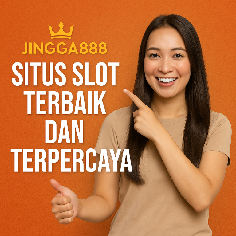 Jingga888 Situs Slot Terbaik